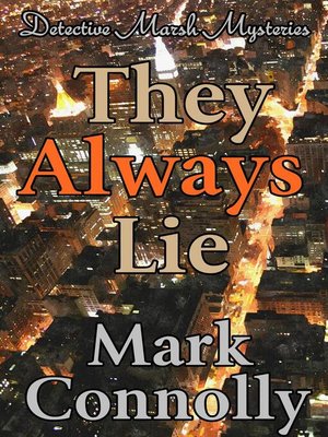 cover image of They Always Lie